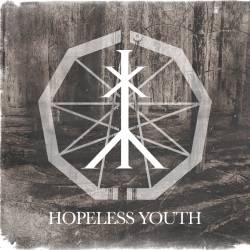 Hopeless Youth : Hopeless Youth